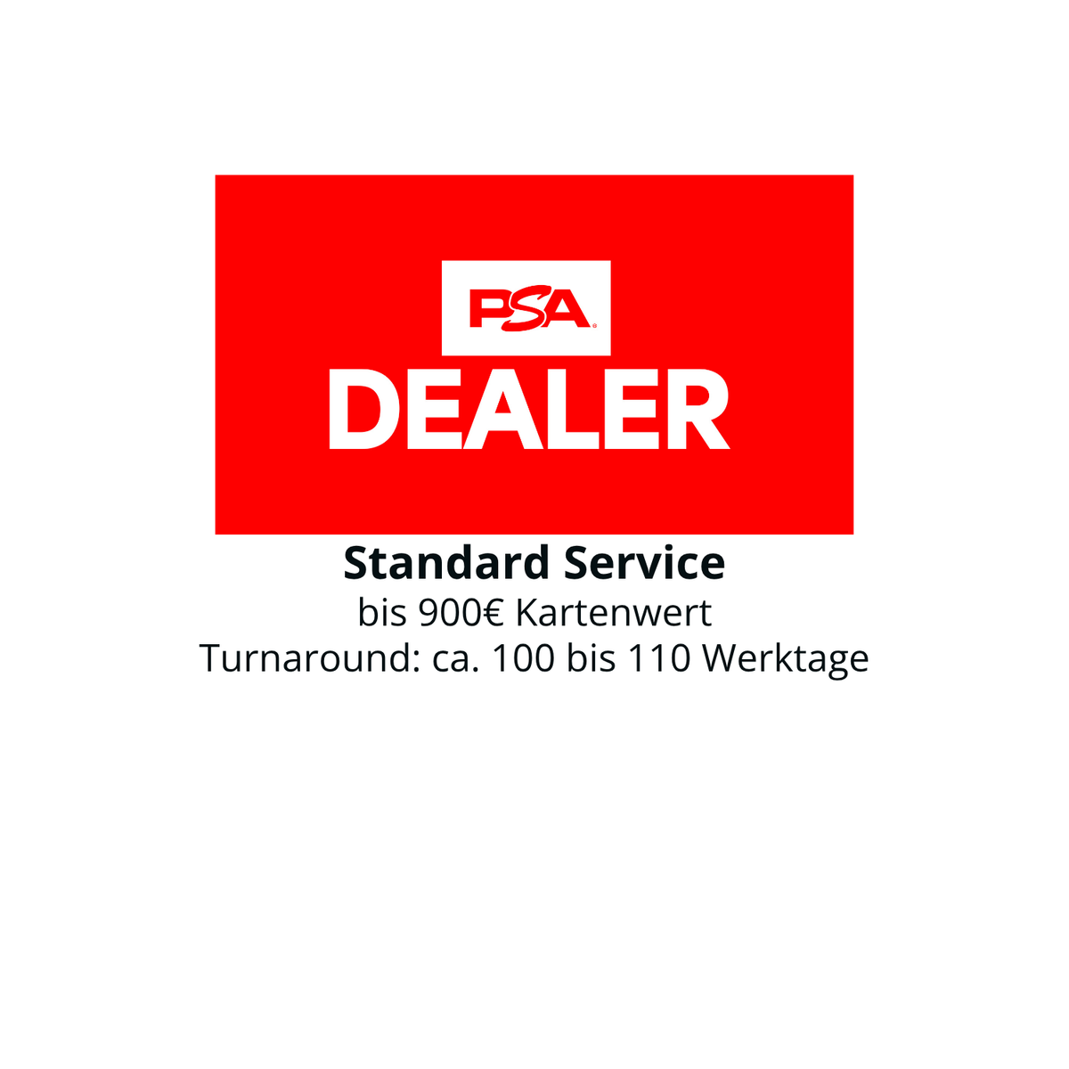 PSA Grading: Standard (-900€)
