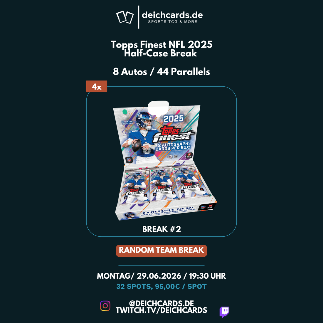 29.06.26 - Topps Finest NFL Hobby Box 2025 (Half-Case Break) - Random Teams - Break 